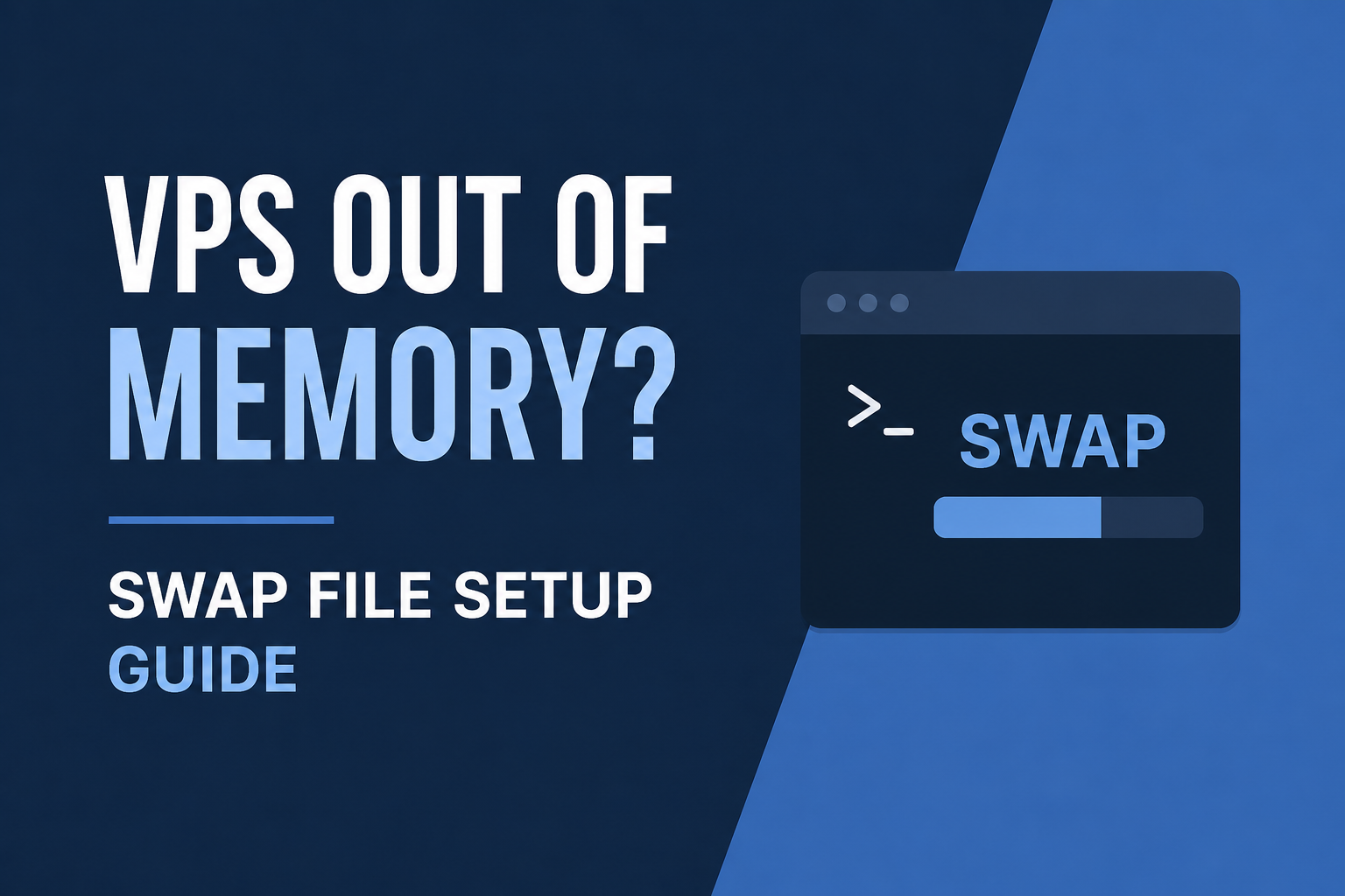 VPS Running Out of Memory? How to Set Up Swap Properly (and Fix the Real Cause)